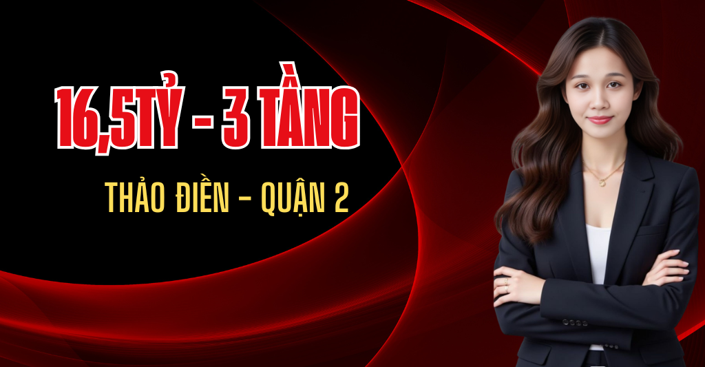 Bán nhà riêng tại Quận 2 Thảo Điễn cũ, 3tầng/16,5 tỷ
