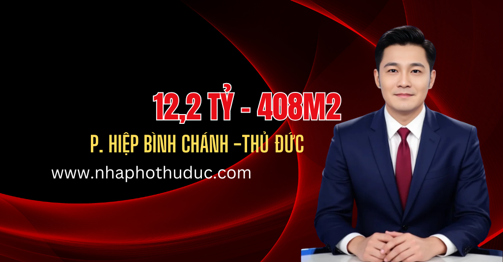 Bán nhà riêng Phường Hiệp Bình Chánh,Thủ Đức, 12,2Tỷ TL/408M2