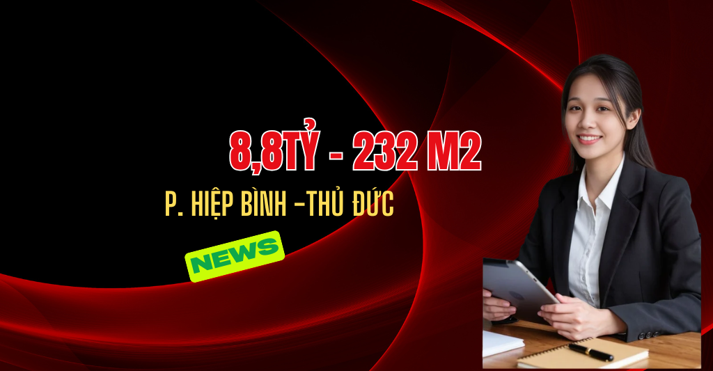 Bán nhà riêng tại Phường Hiệp Bình Chánh, Thủ Đức, 8,8T/232m2